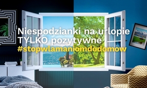 Hasło: &quot;Niespodzianki na urlopie tylko pozytywne&quot; na tle mieszkania.